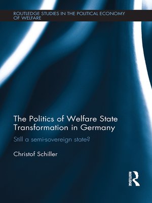 cover image of The Politics of Welfare State Transformation in Germany